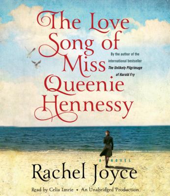 The love song of Miss Queenie Hennessy [compact disc, unabridged] : a novel /