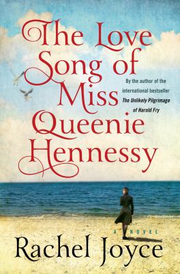 The love song of Miss Queenie Hennessy [large type] : a novel /