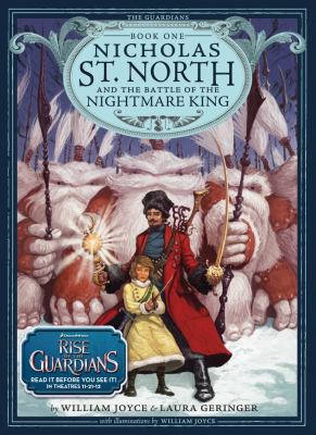 Nicholas St. North and the battle of the Nightmare King /