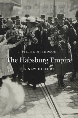 The Habsburg empire : a new history /