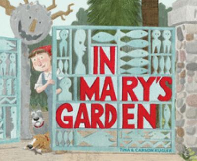 In Mary's garden /