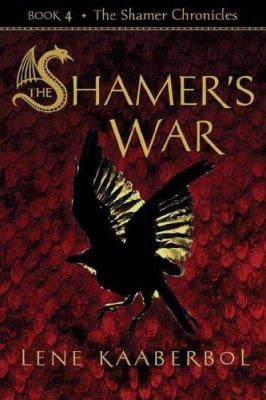The Shamer's war /