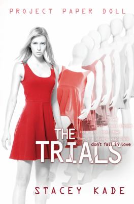 The trials /