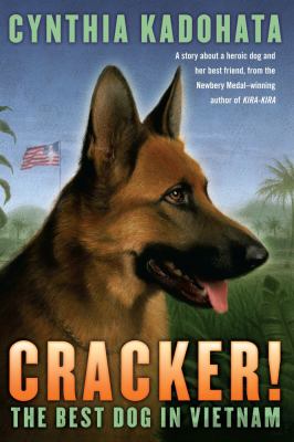Cracker! : the best dog in Vietnam /