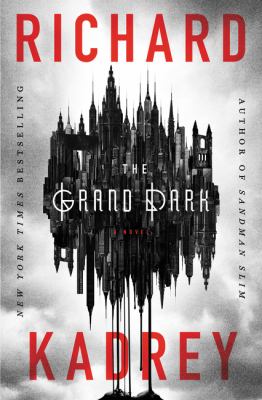 The grand dark /