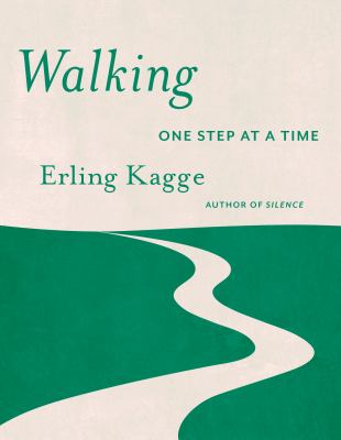 Walking : one step at a time /