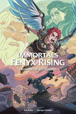 Immortals Fenyx rising : from great beginnings /