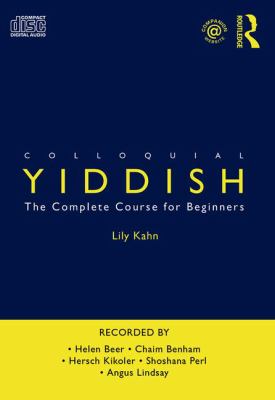 Colloquial Yiddish [compact disc] : the complete course for beginners /