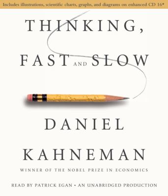 Thinking, fast and slow [compact disc, unabridged] /