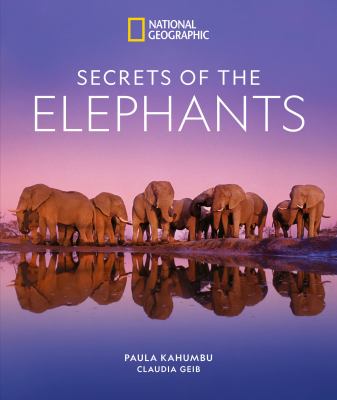 Secrets of the elephants /