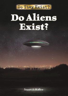 Do aliens exist? /