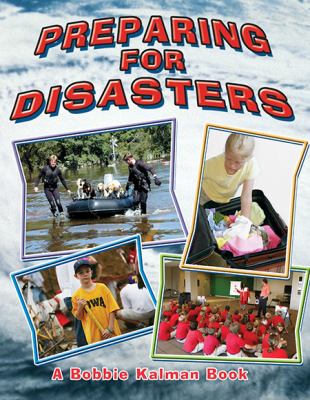 Preparing for disasters /