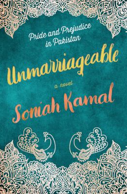 Unmarriageable : a novel /
