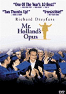 Mr. Holland's opus [videorecording] /