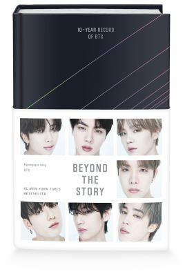Beyond the story : 10-year record of BTS /