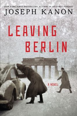 Leaving Berlin [large type] : a novel /