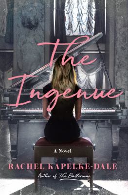 The ingenue : a novel /