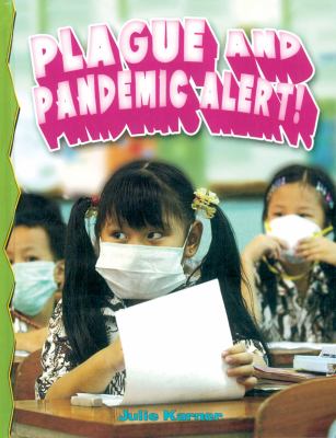 Plague and pandemic alert! /
