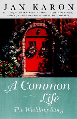A common life : the wedding story /