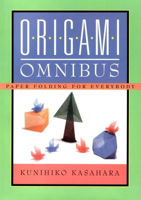 Origami omnibus : paper-folding for everybody /