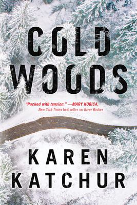 Cold woods : a Northampton County novel /