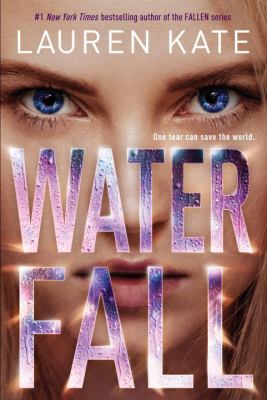 Water fall : a teardrop novel /