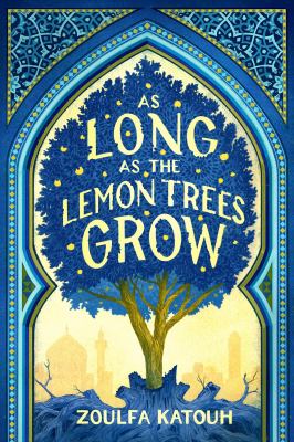 As long as the lemon trees grow /