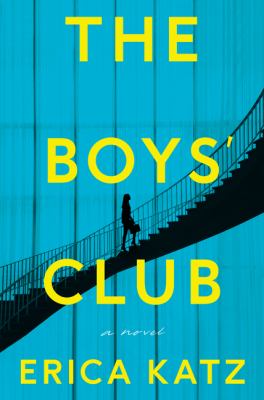 The boys' club : a novel /
