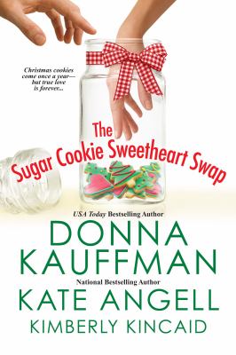 The sugar cookie sweetheart swap /