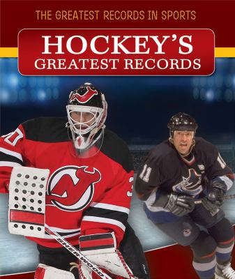 Hockey's greatest records /
