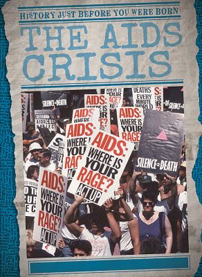 The AIDS crisis /
