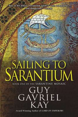 Sailing to Sarantium /