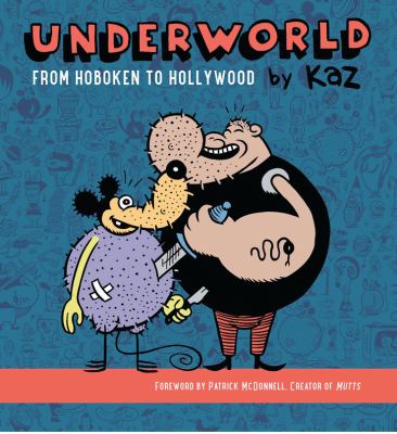 Underworld : from Hoboken to Hollywood /