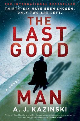 The last good man : a novel /