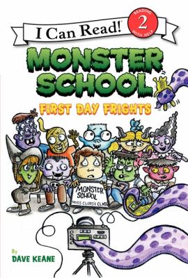 Monster School : first day frights /