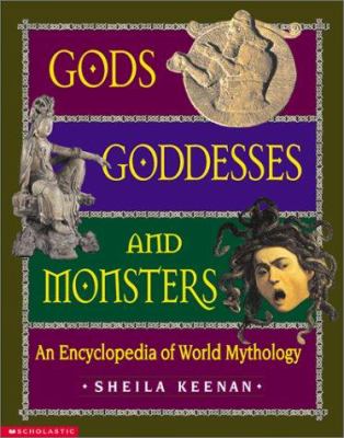 Gods, goddesses, and monsters : an encyclopedia of world mythology /