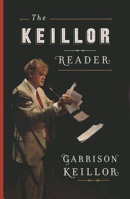 The Keillor reader [large type] /