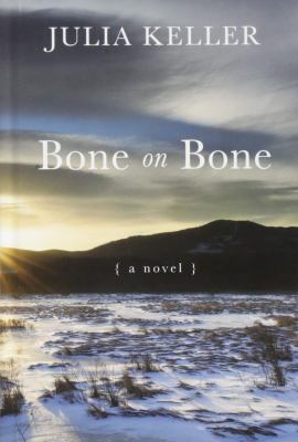 Bone on bone [large type] /