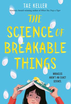 The science of breakable things /