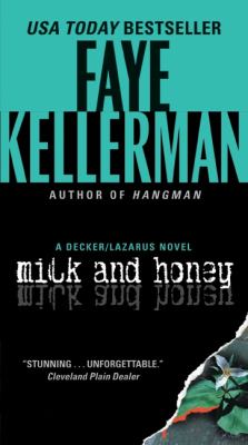 Milk and honey : a Decker/Lazarus novel /