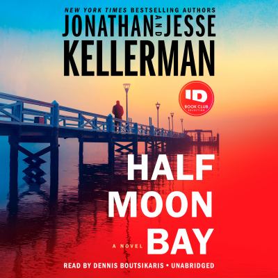 Half Moon Bay [compact disc, unabridged] : a novel /