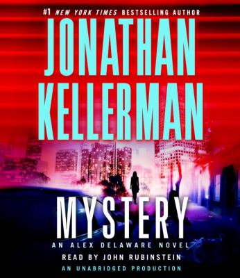 Mystery [compact disc, unabridged] : an Alex Delaware novel /