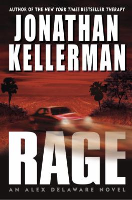 Rage : an Alex Delaware novel /