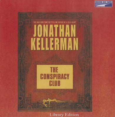 The conspiracy club [compact disc, unabridged] /