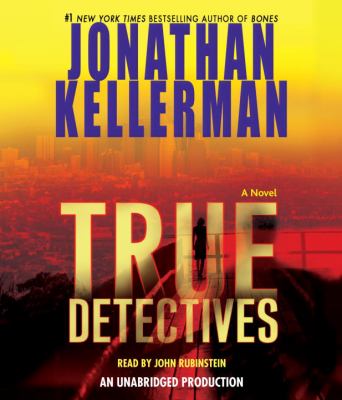 True detectives : [compact disc, unabridged] : a novel /
