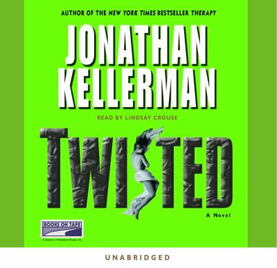 Twisted : [compact disc, unabridged] : a novel /