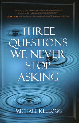 Three questions we never stop asking /