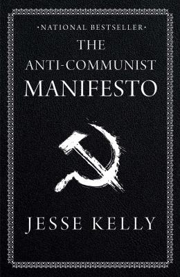 The anti-communist manifesto [ebook].