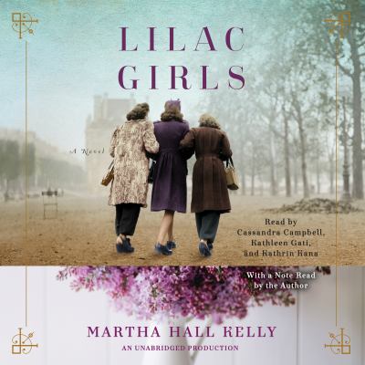 Lilac girls [compact disc, unabridged] : a novel /