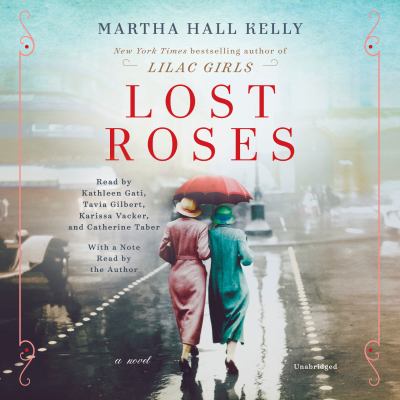 Lost roses [compact disc, unabridged] : a novel /